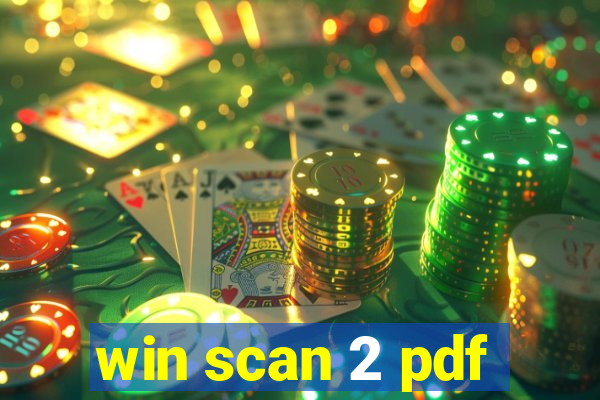 win scan 2 pdf